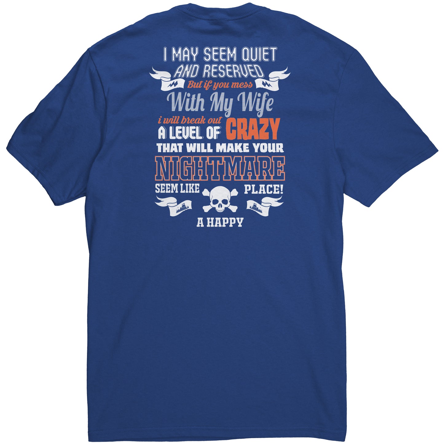Towboater Warning, Don't Mess With My Wife Tees