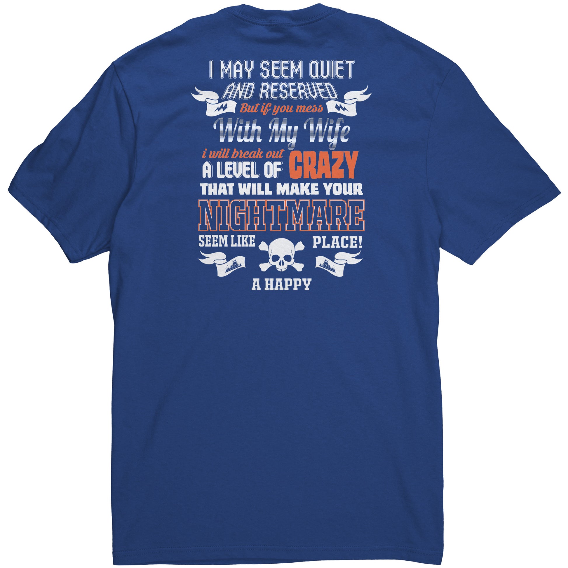 Towboater Warning, Don't Mess With My Wife Tees