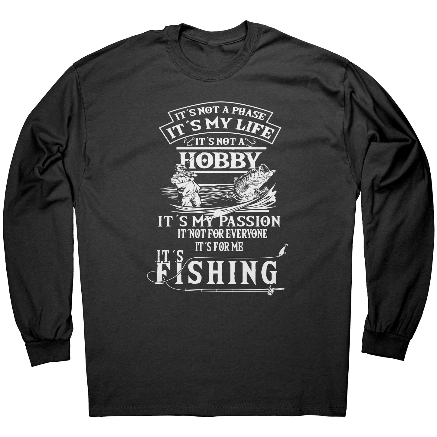 It's My Passion It's Fishing - Funny Humor Fishing Graphic T-Shirt