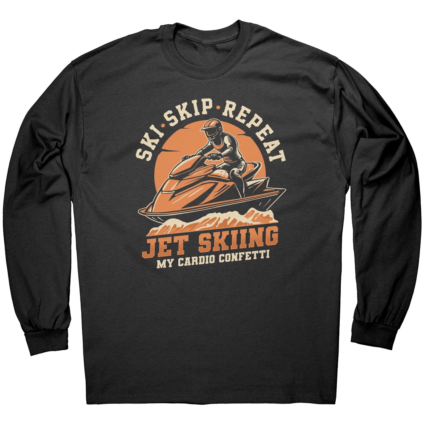 Jet Skiing My Cardio Confetti - Funny Jetski Outfit Watercraft T-Shirt