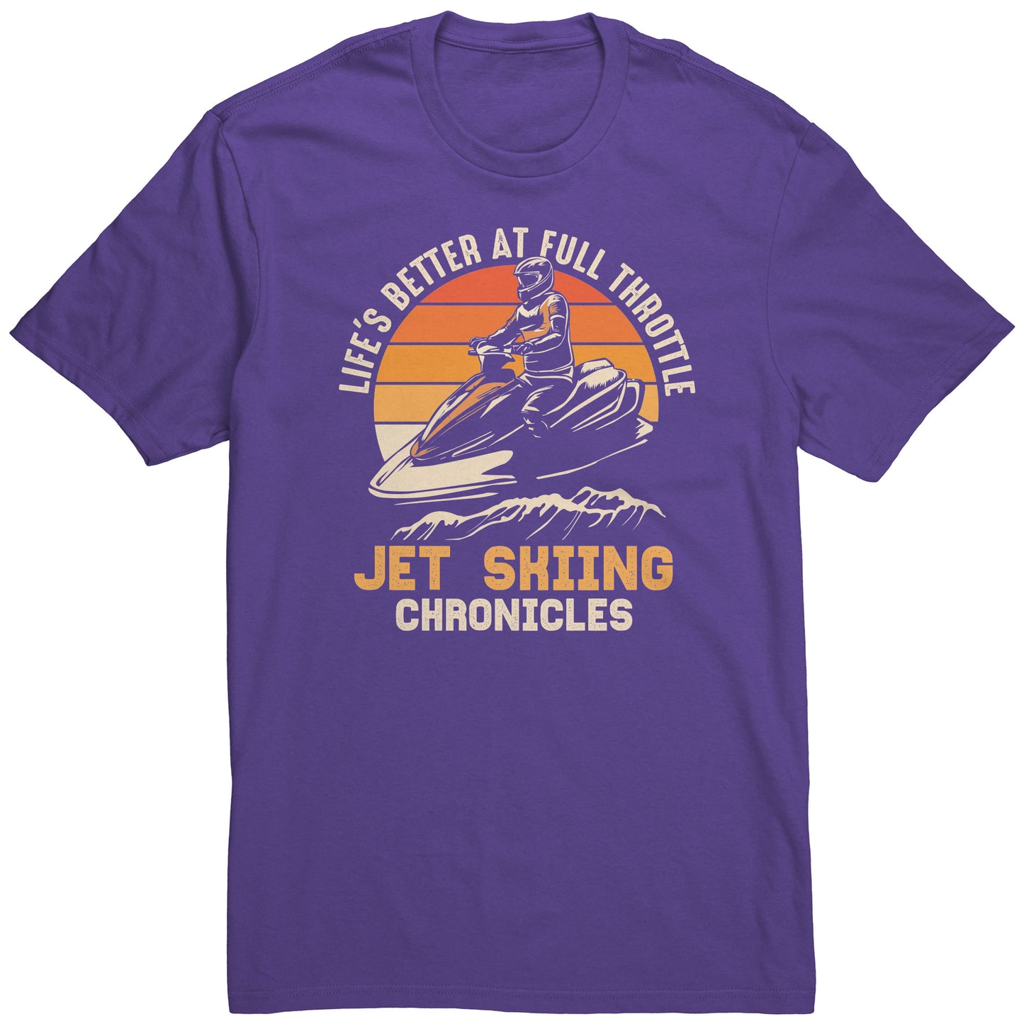 Life's Better At Full Throttle - Humor Vintage Jetski Attire Jet Skiing T-Shirt