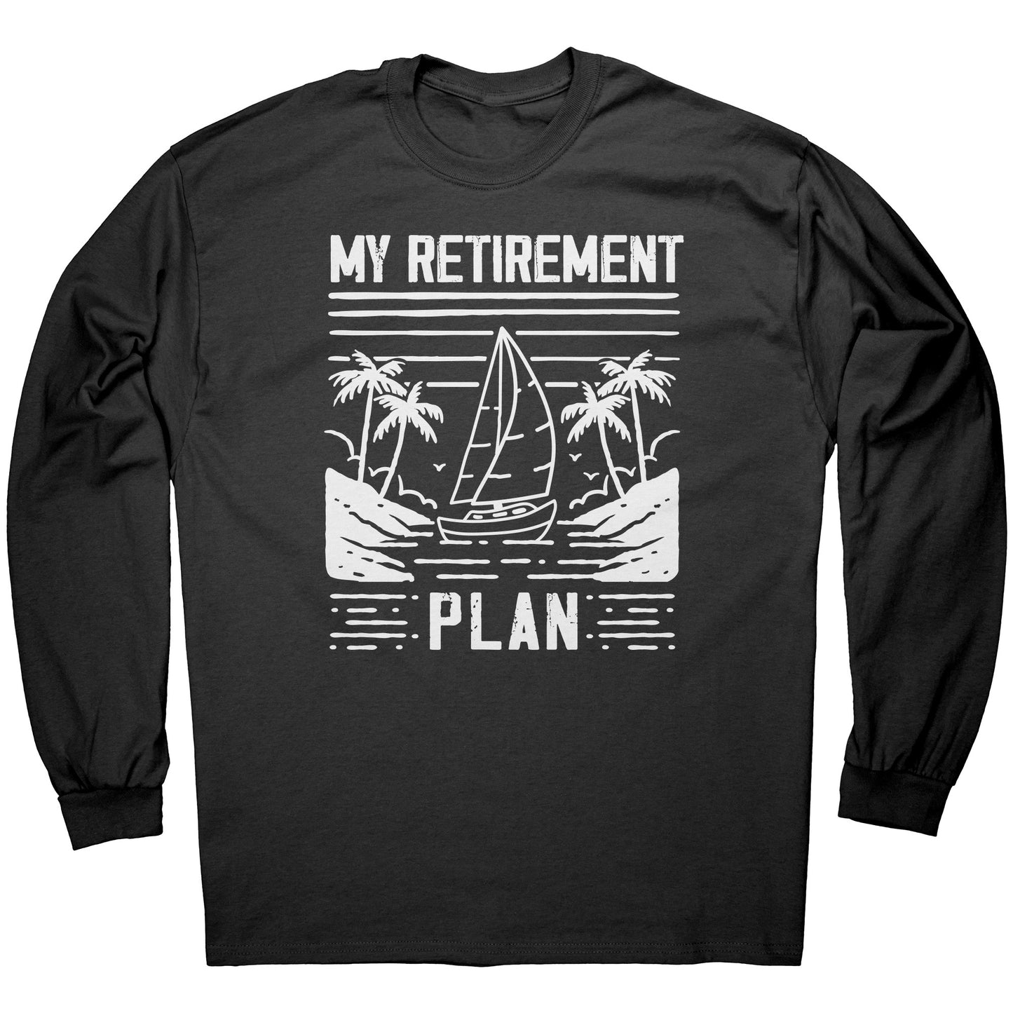 My Retirement Plan - Minimalistic Boating Boat T-Shirt