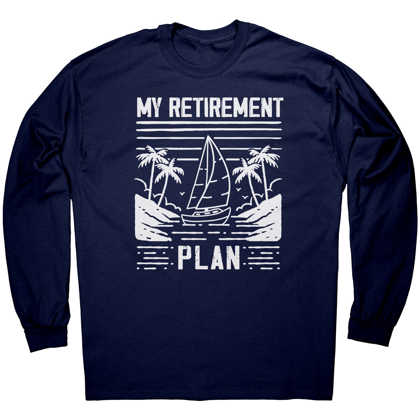 My Retirement Plan - Minimalistic Boating Boat T-Shirt