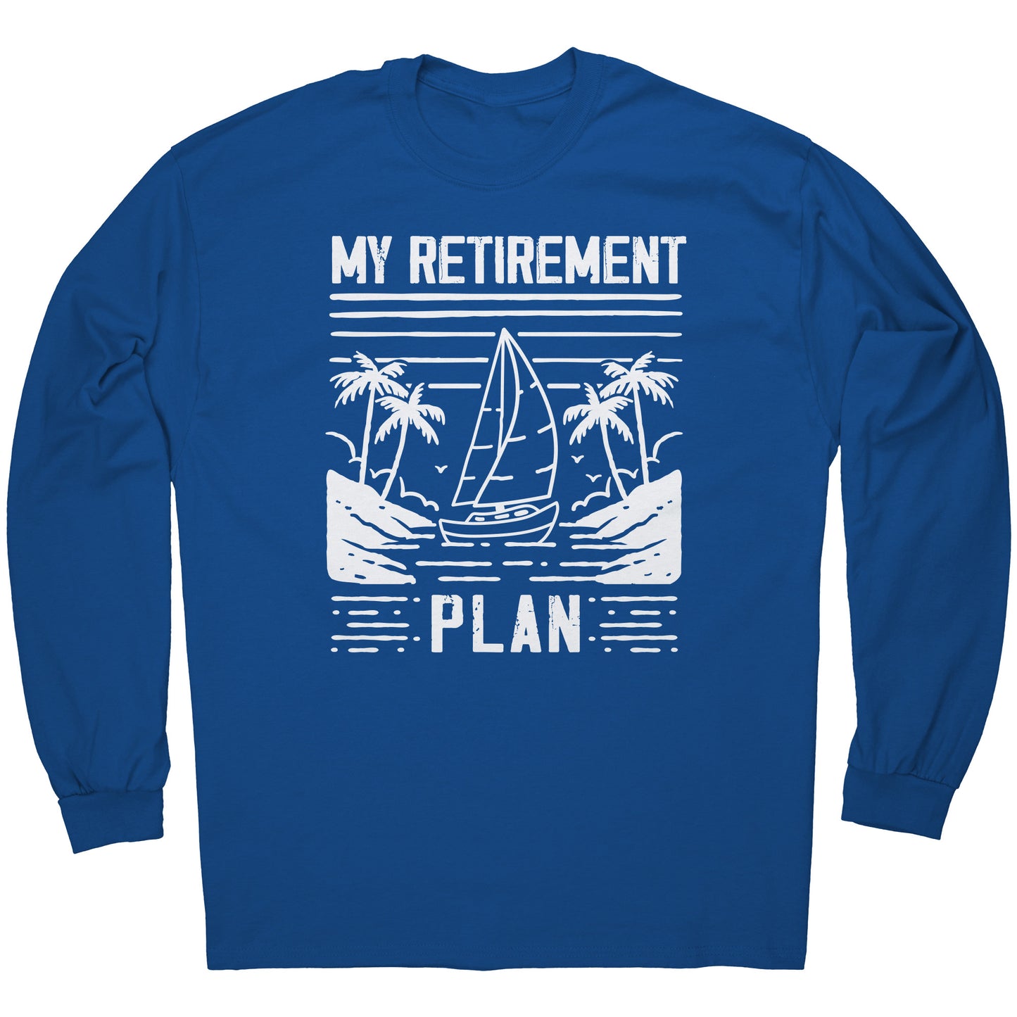 My Retirement Plan - Minimalistic Boating Boat T-Shirt