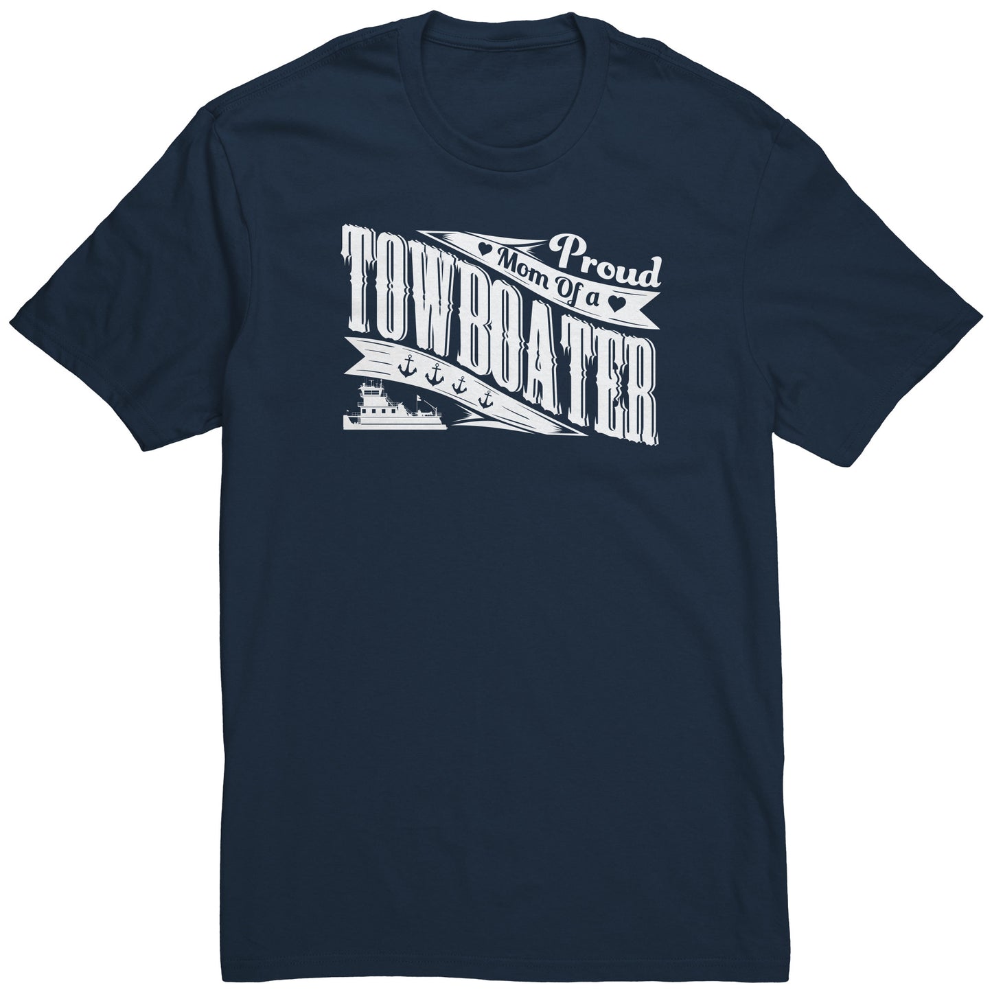 Proud Mom Of A Towboater T-Shirt