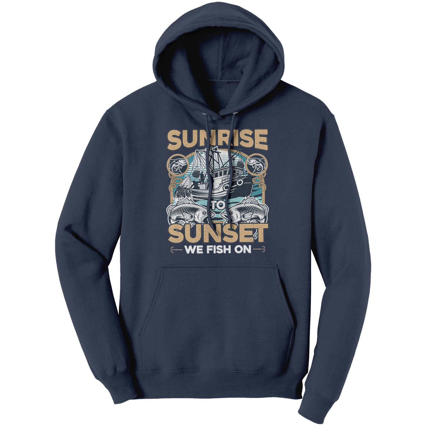 Sunrise To Sunset We Fish On - Fishermen Fishing Crew T-Shirt