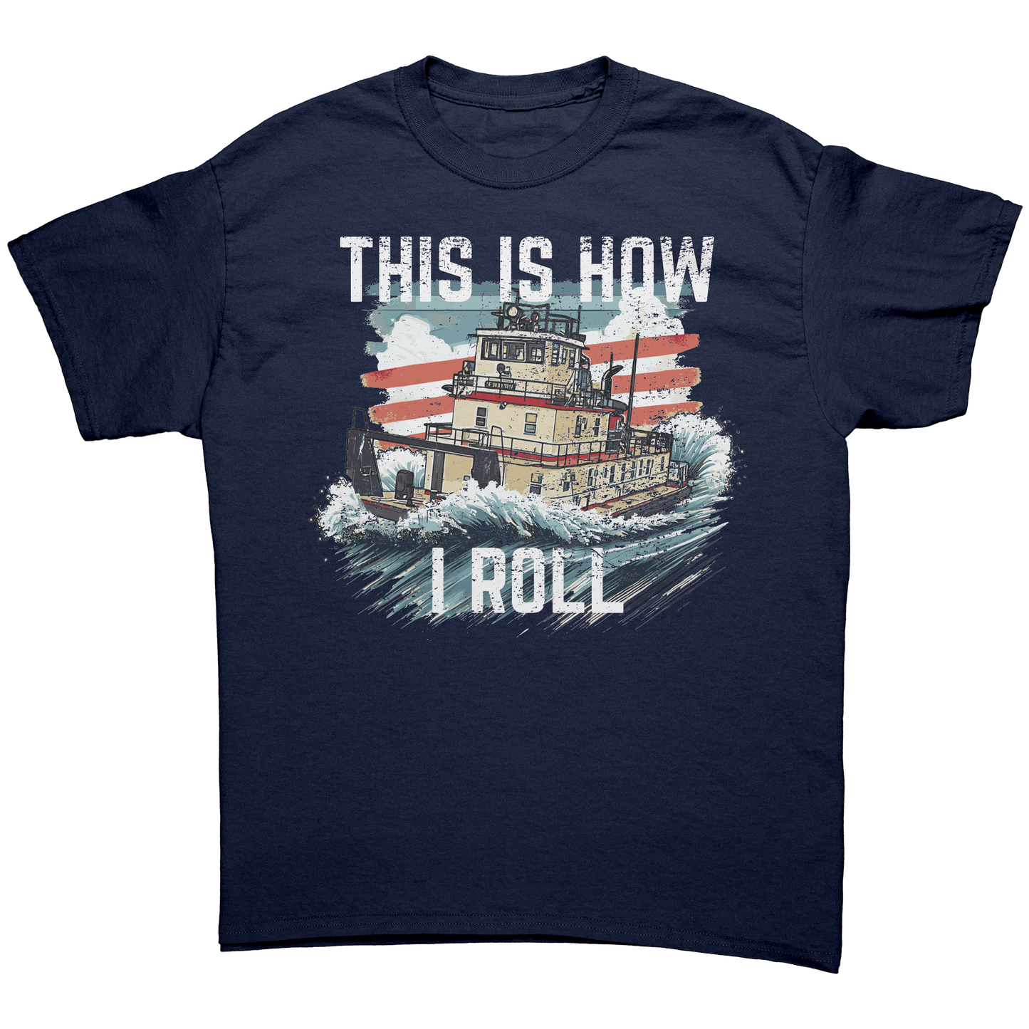 This Is How Towboaters Roll River Rat T-Shirt