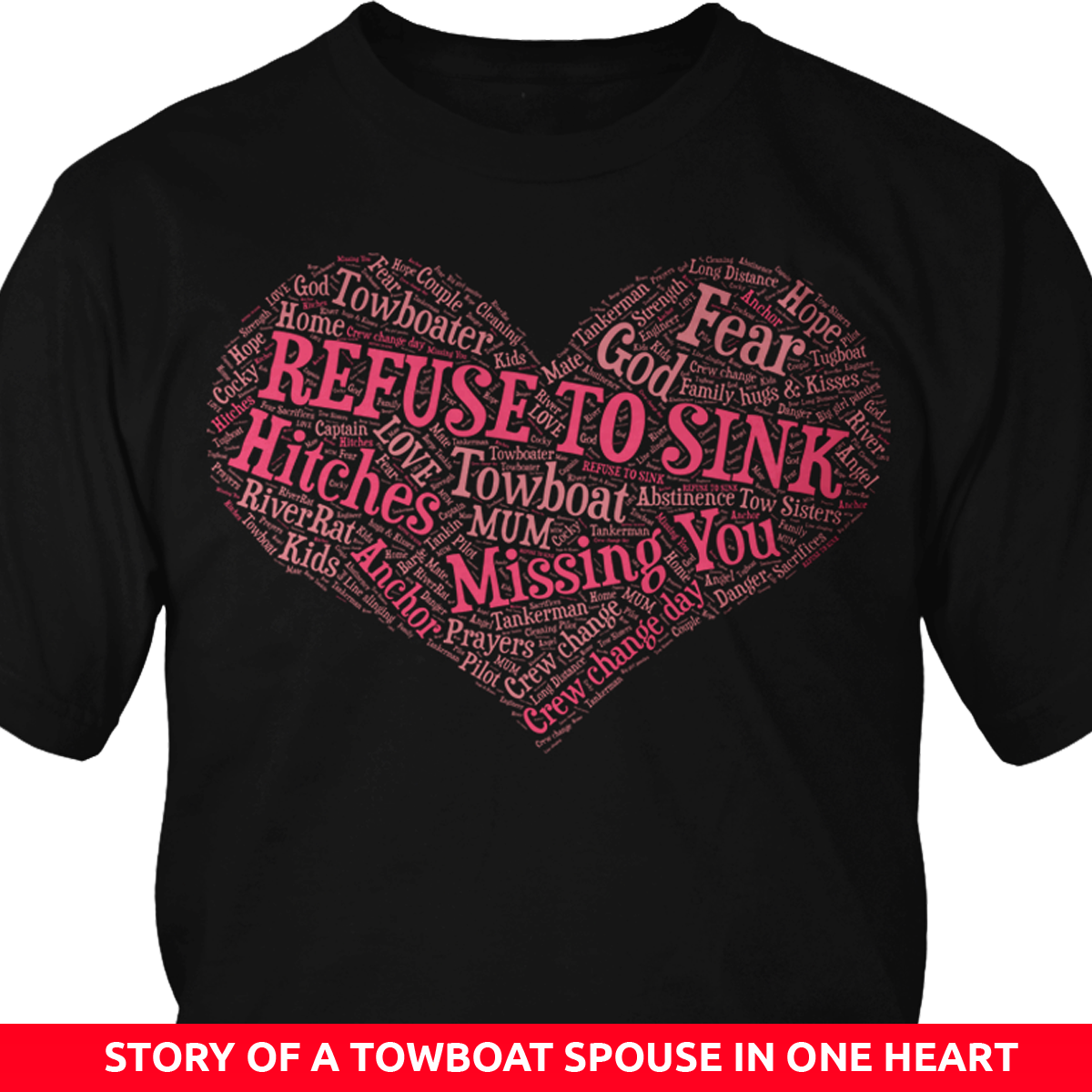 Towboater's Wife Spouse Lingos Heart Design T-Shirt
