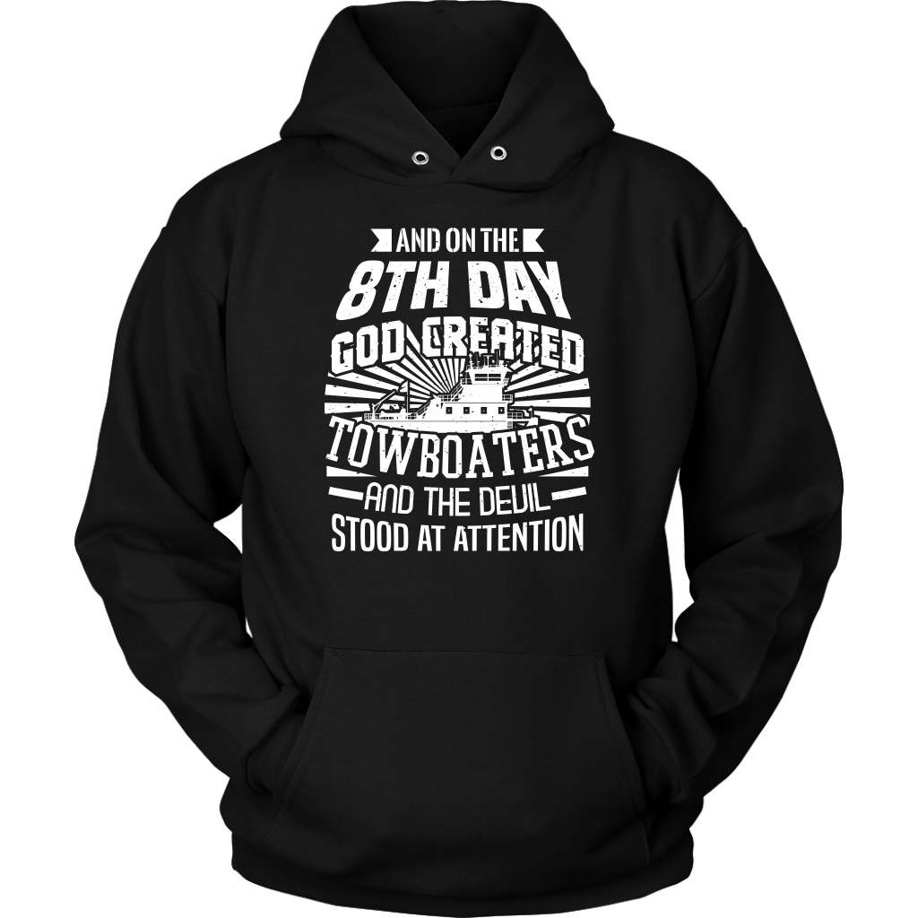 On The 8th Day - Funny Towboater T-Shirt