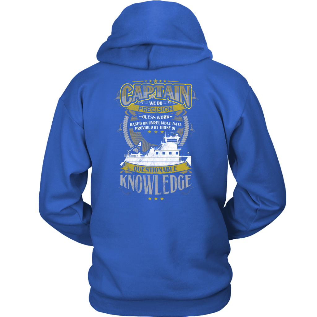 Funny We Do Precision Guess Work Towboat Captain T-Shirt