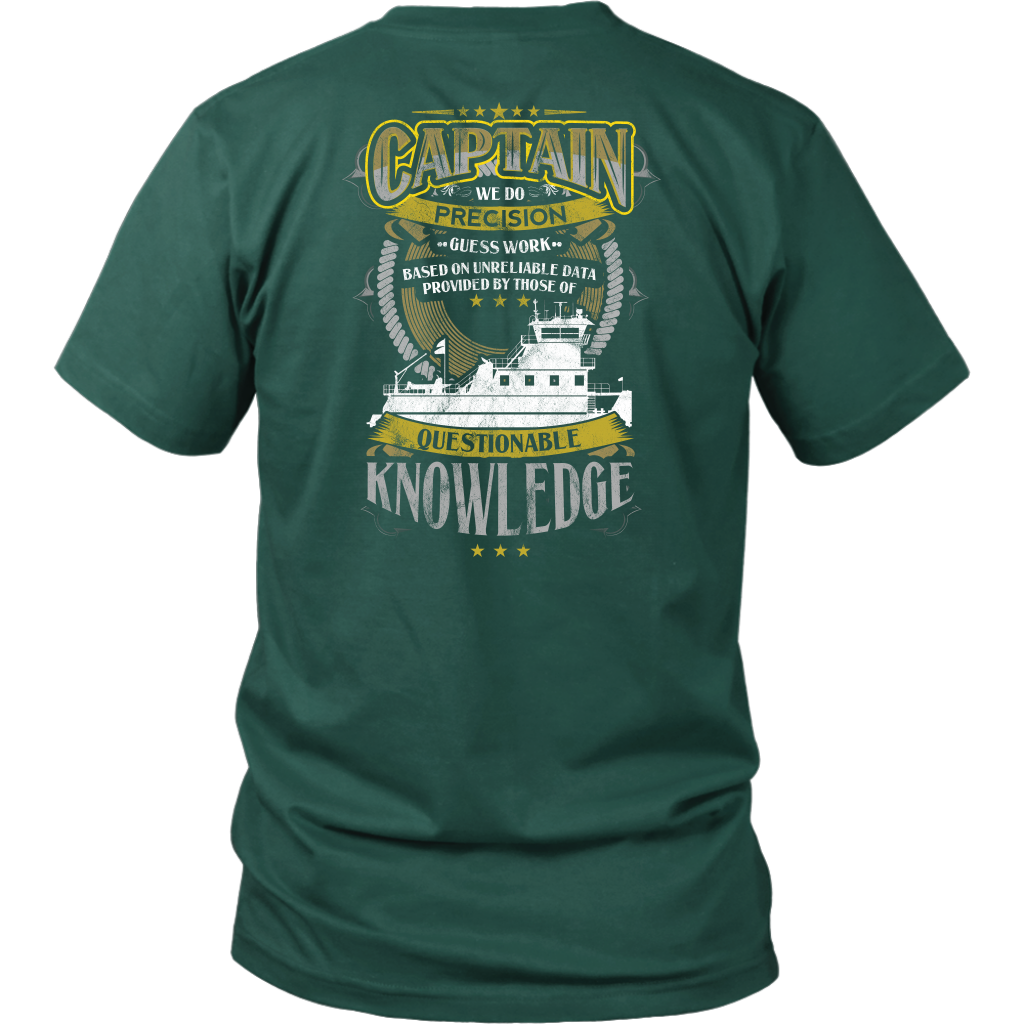 Funny We Do Precision Guess Work Towboat Captain T-Shirt