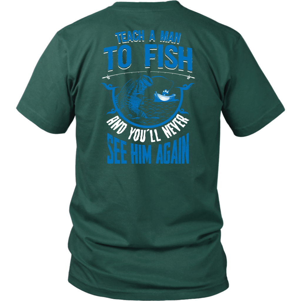 Teach a Man To Fish Tees