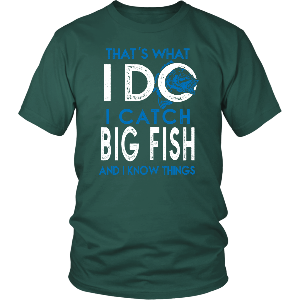 I Catch Big Fish n I know Things