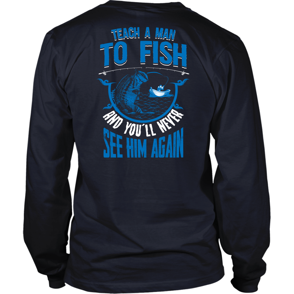 Teach a Man To Fish Tees