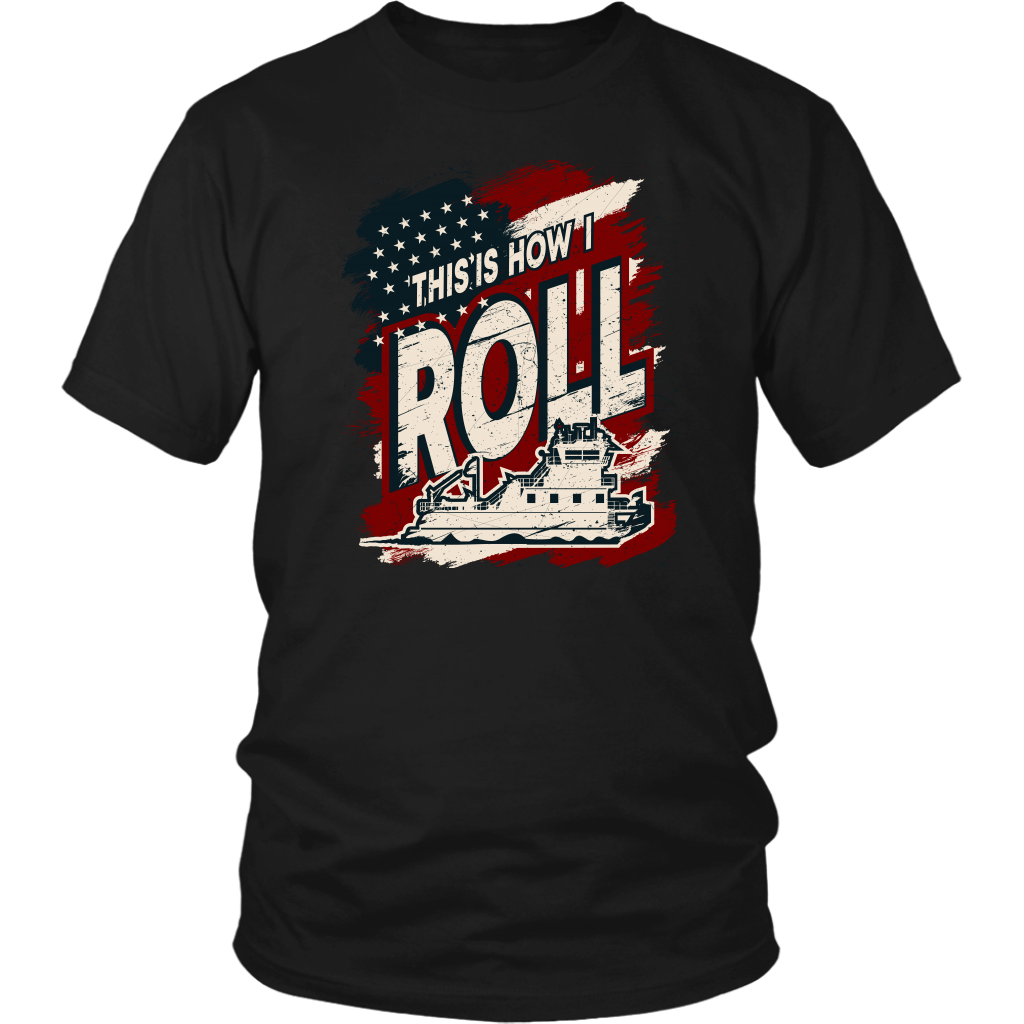 This is How I Roll Towboater T-Shirt