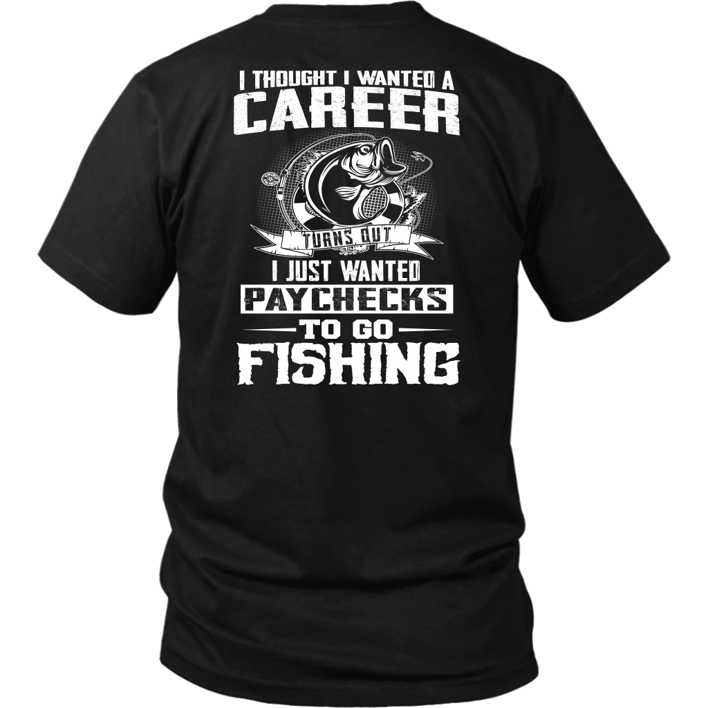 Fishing Paychecks- River Life T-Shirt