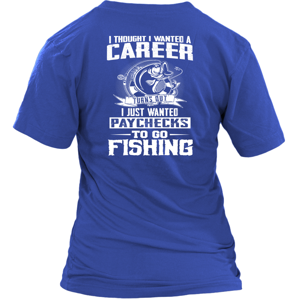 Fishing Paychecks T-Shirt