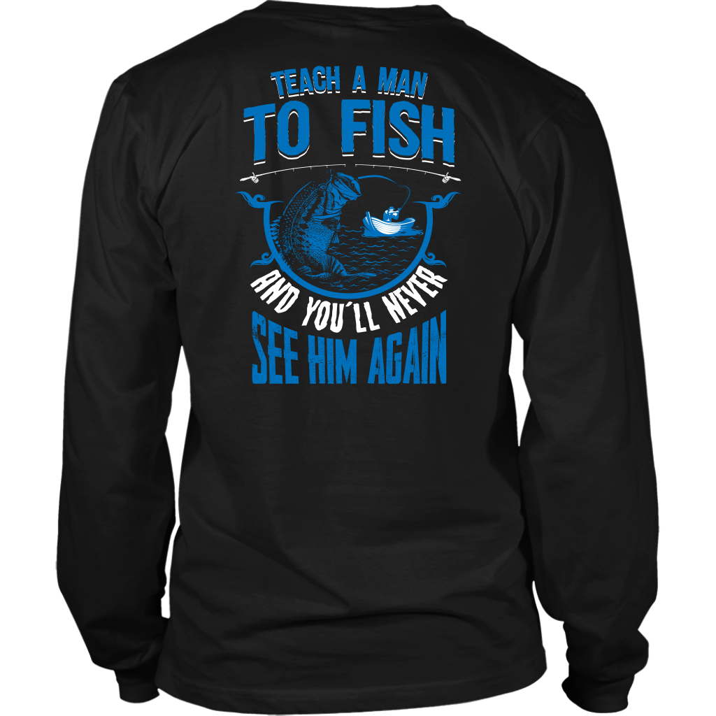 Teach a Man To Fish Tees