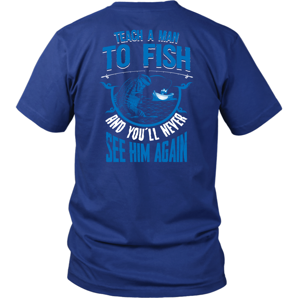 Teach a Man To Fish Tees