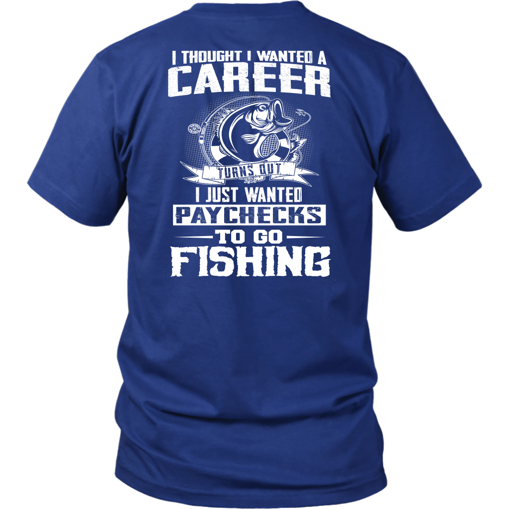 Fishing Paychecks T-Shirt