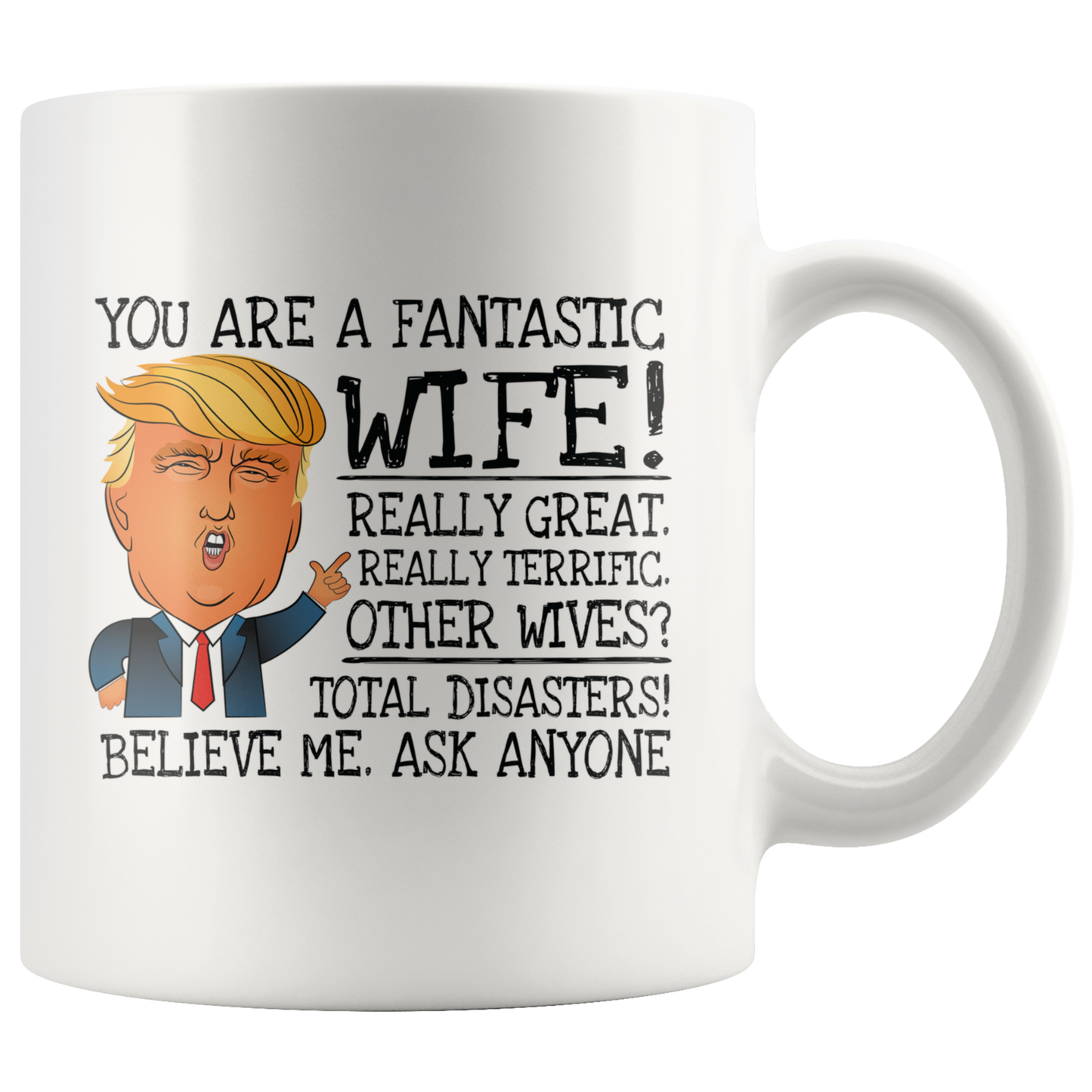 You're A Fantastic Towboater Wife - Trump Coffee Mug Gifts For Wife 11oz 15oz