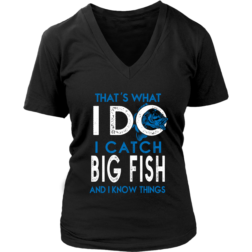 I Catch Big Fish n I know Things