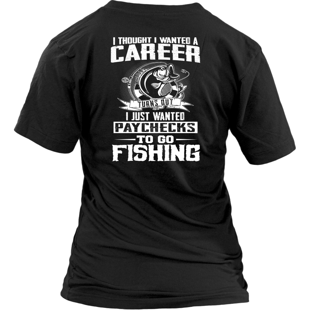 Fishing Paychecks- River Life T-Shirt