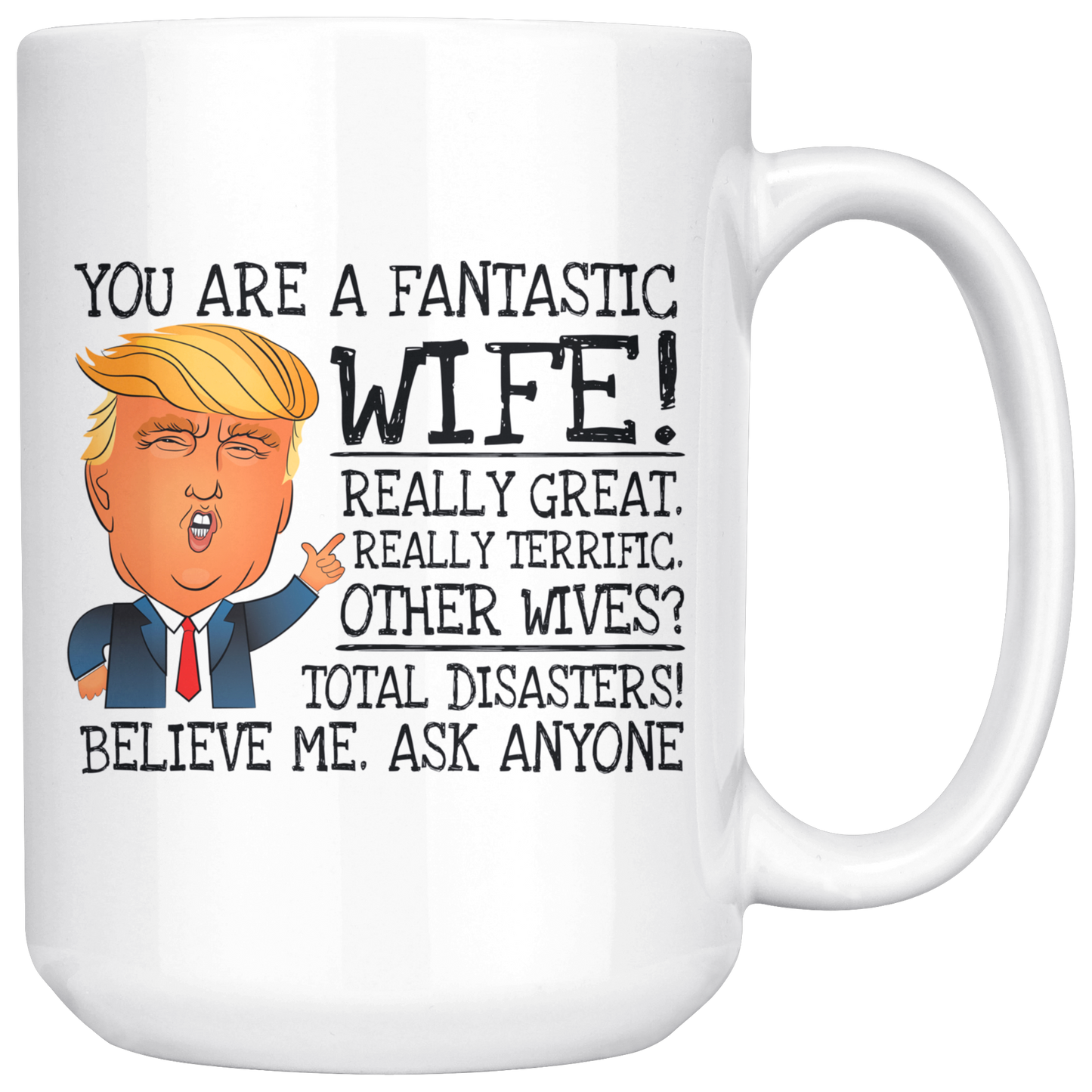 You're A Fantastic Towboater Wife - Trump Coffee Mug Gifts For Wife 11oz 15oz