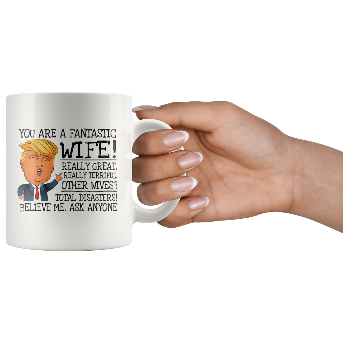 You're A Fantastic Towboater Wife - Trump Coffee Mug Gifts For Wife 11oz 15oz