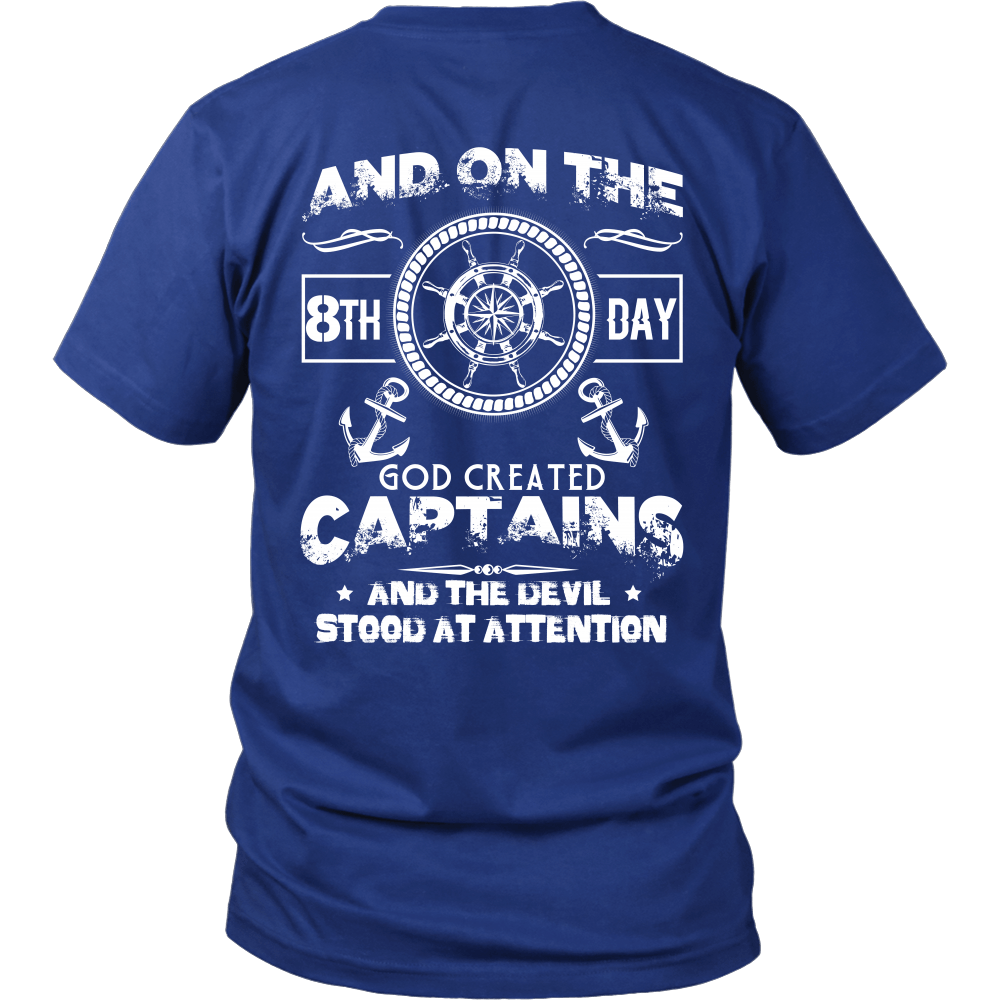 On The 8th Day - Funny Captain T-Shirt