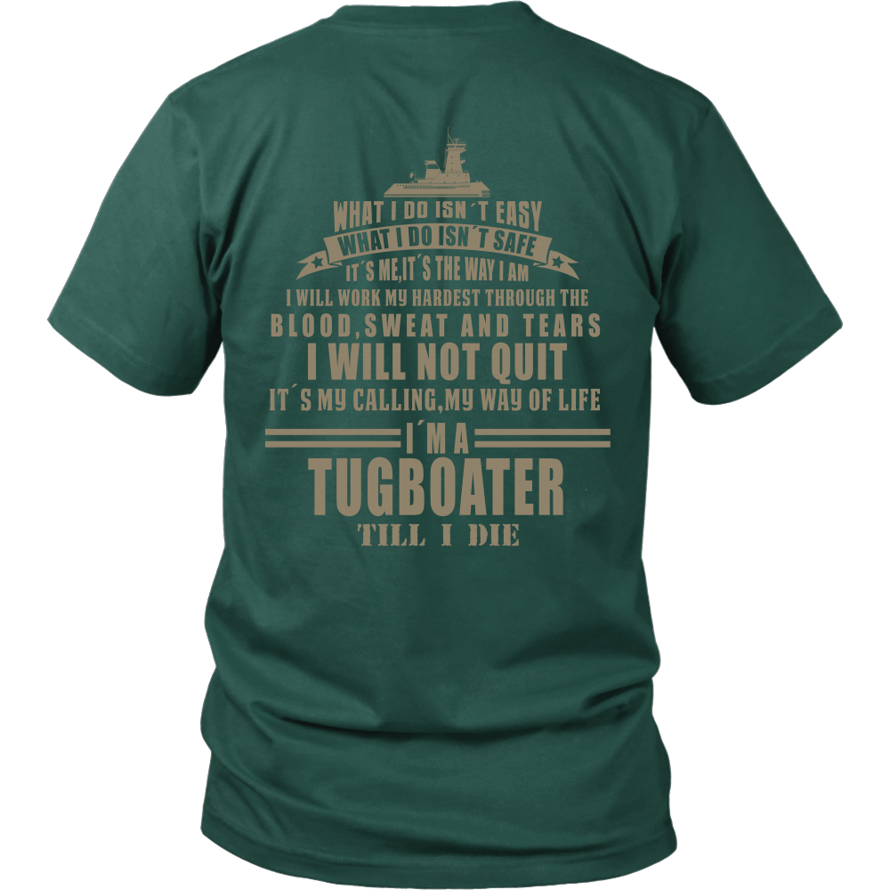 Tugboater Till I Die - River Life T-Shirt