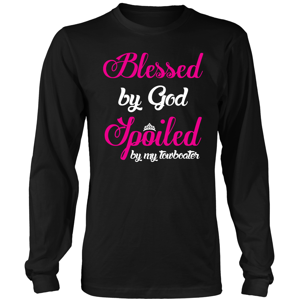 Blessed By God Spoiled By My Towboater - River Life T-Shirt