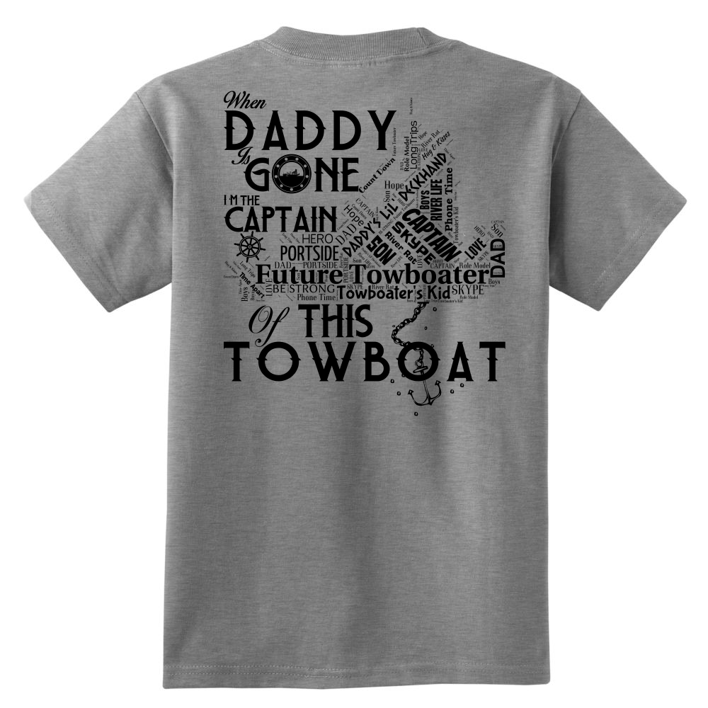 Daddy's Future Towboater T-Shirt