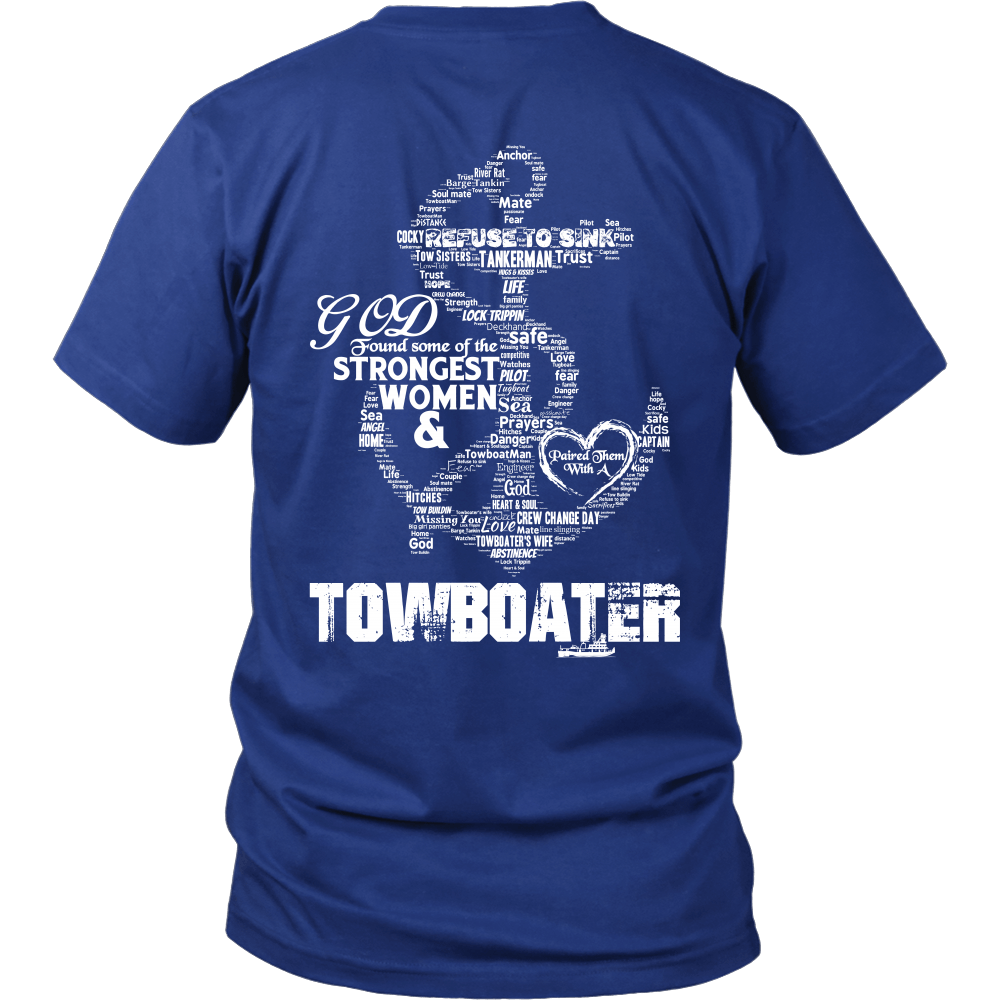 Strongest Towboater Wives Tee