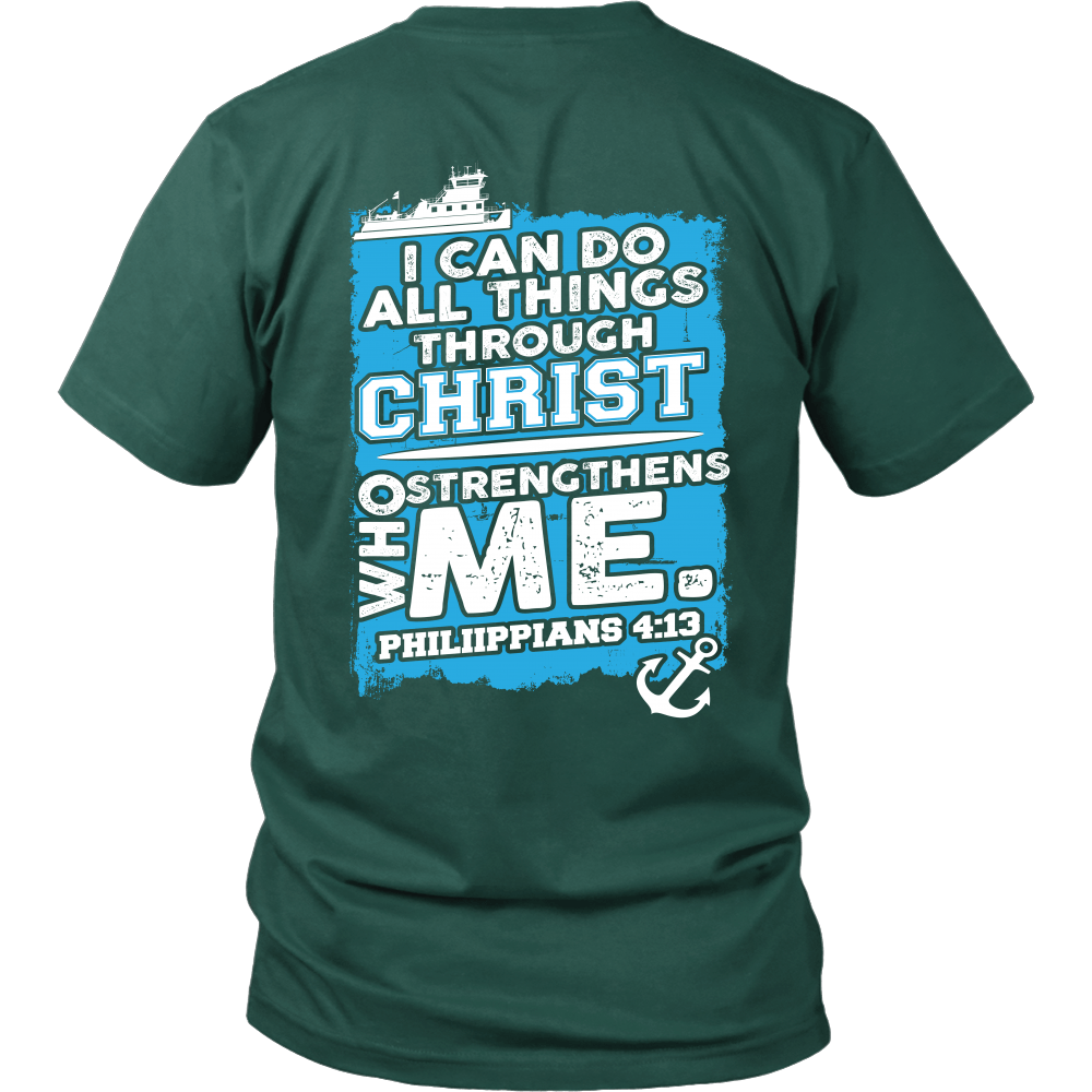 I Can Do All Things Through Christ T-Shirt