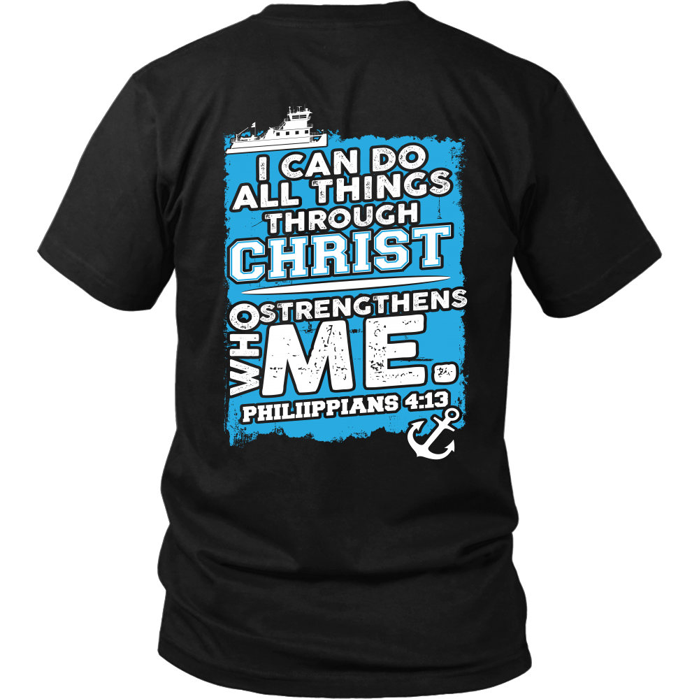 I Can Do All Things Through Christ T-Shirt