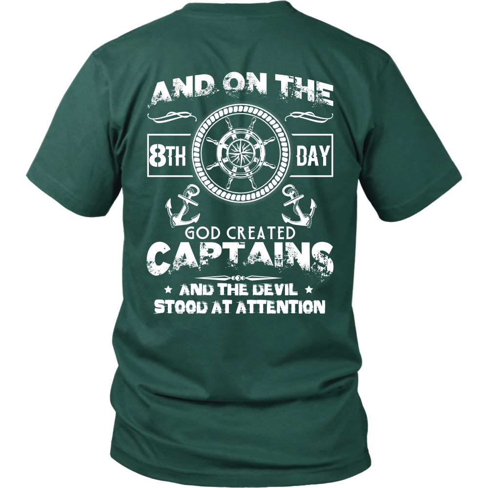 On The 8th Day - Funny Captain T-Shirt