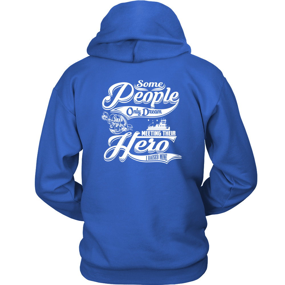 I Raised My Hero - Towboat Dad Tee