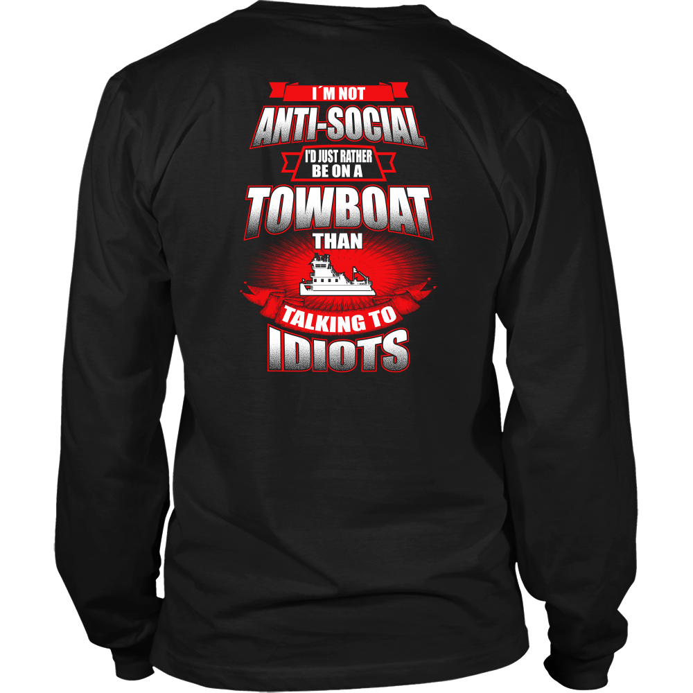 I'm Not Anti Social Towboater T-Shirt