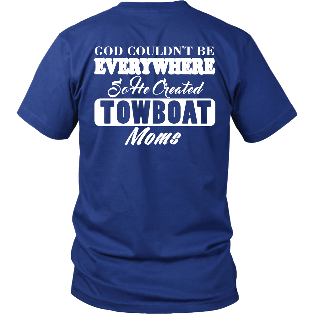 God Created Towboat Moms - River Life Apparel Gift