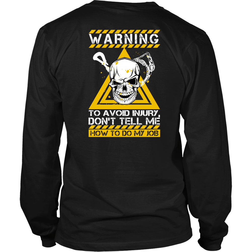 Don't Tell Me How To Do My Job - Funny Towboater Deckhand T-Shirt