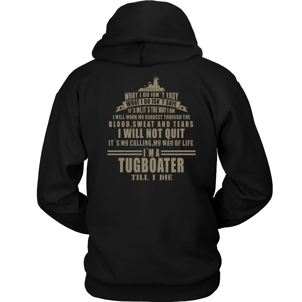 Tugboater Till I Die - River Life T-Shirt