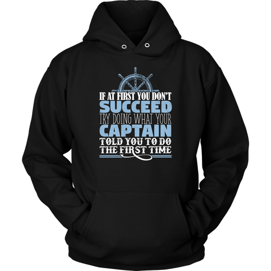 Do What Your Captain Told You To Do - Funny Boat Ship Captain T-Shirt