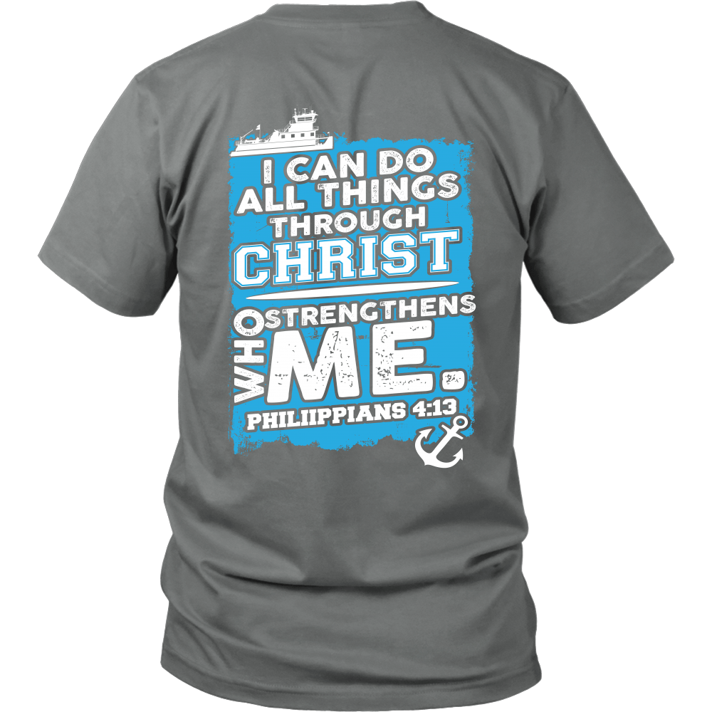 I Can Do All Things Through Christ T-Shirt