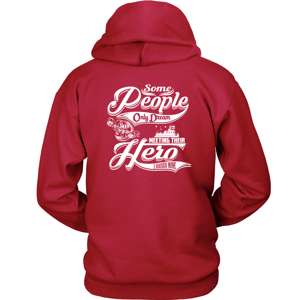 I Raised My Hero - Towboat Dad Tee