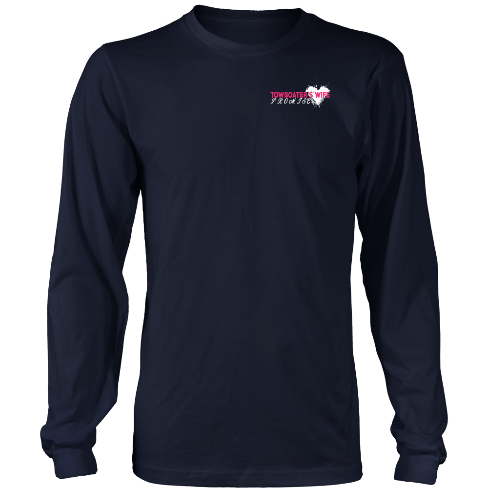 I Promised Him Towboater Wife T-Shirt