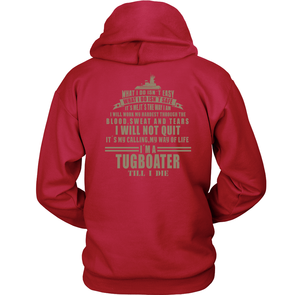 Tugboater Till I Die - River Life T-Shirt