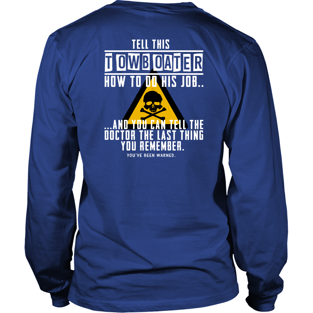 Towboater Warning T-Shirt