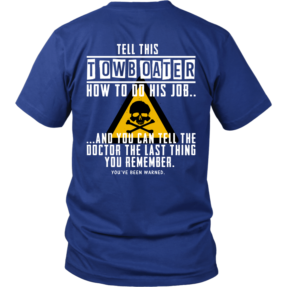 Towboater Warning T-Shirt