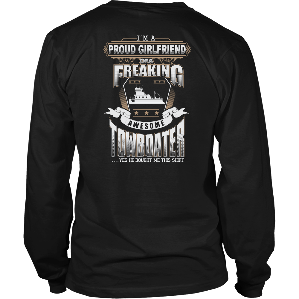 Proud Girlfriend of a Towboater T-Shirt